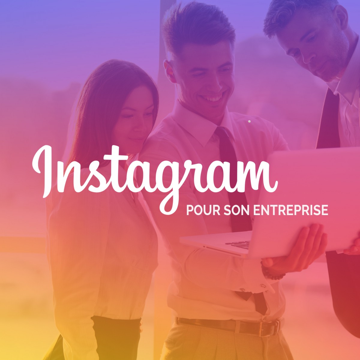 Comment utiliser Instagram pour son entreprise ?
